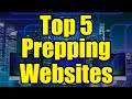 Top 5 prepping and preparedness websites  time to prepare