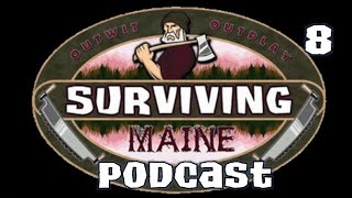 Surviving Maine Podcast 8 - 6th Jury Member