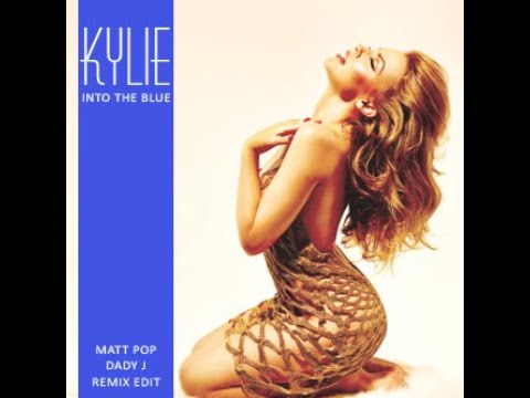 KYLIE MINOGUE/INTO THE BLUE REMIX