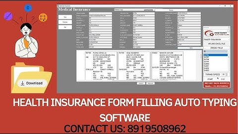 Fill Health Insurance Forms Automatically| Health Insurance Form Filling Auto Typer