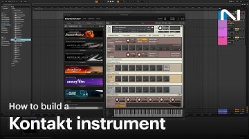 How to build a Kontakt instrument from start to finish | Native Instruments