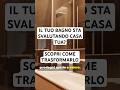 3 motivi per cui il tuo bagno svaluta casa tua | Ristrutturazione bagno Roma