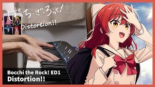 Bocchi the Rock! ED1 - "Distortion!!" - Piano Cover / Kessoku Band