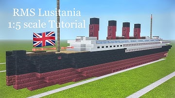 Minecraft RMS Lusitania 1:5 scale Tutorial | Cunard Line ocean liner