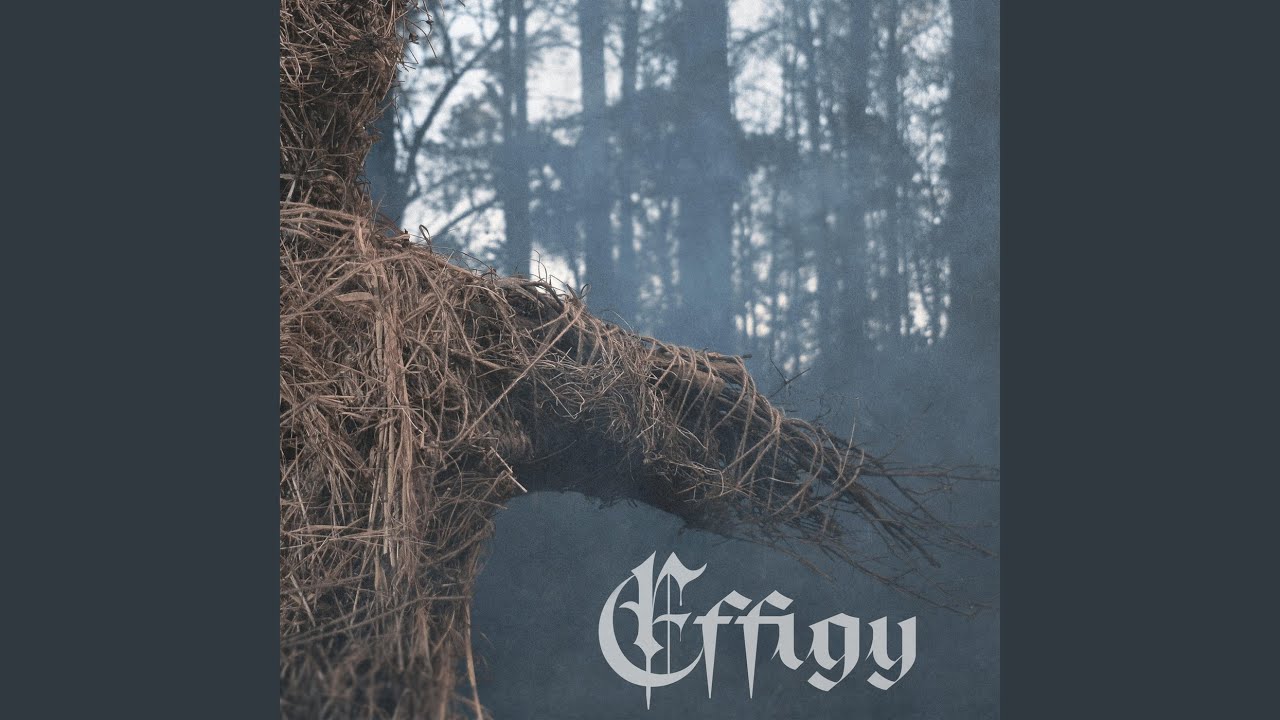 Watch Effigy on YouTube Watch Effigy on YouTube