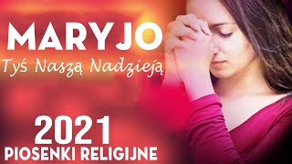 Pieśni Maryjne 💖 Najpiękniejsze Pieśni Religijne Polskie 💖 Pieśń dla Maryi Panny