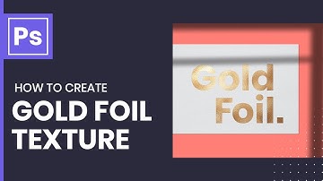 How to Create a Realistic Metallic Gold Foil Texture in Photoshop