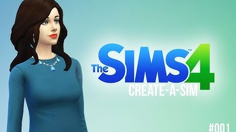 Create-A-Sim | THE SIMS 4