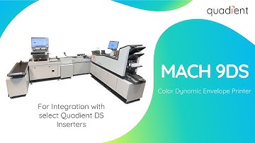 Quadient MACH 9DS Product Video 2024