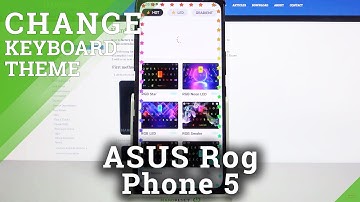 How to Download And Apply LED Keyboard on ASUS Rog Phone 5 – Change Default Keyboard
