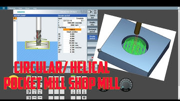 Circular pocket/Helical pocket Milling in Shop mill programming-Siemens SINUMERIK828D/840DSL-English