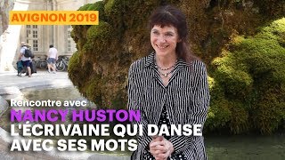 Festival d’Avignon 2019 : Nancy Huston danse avec ses mots