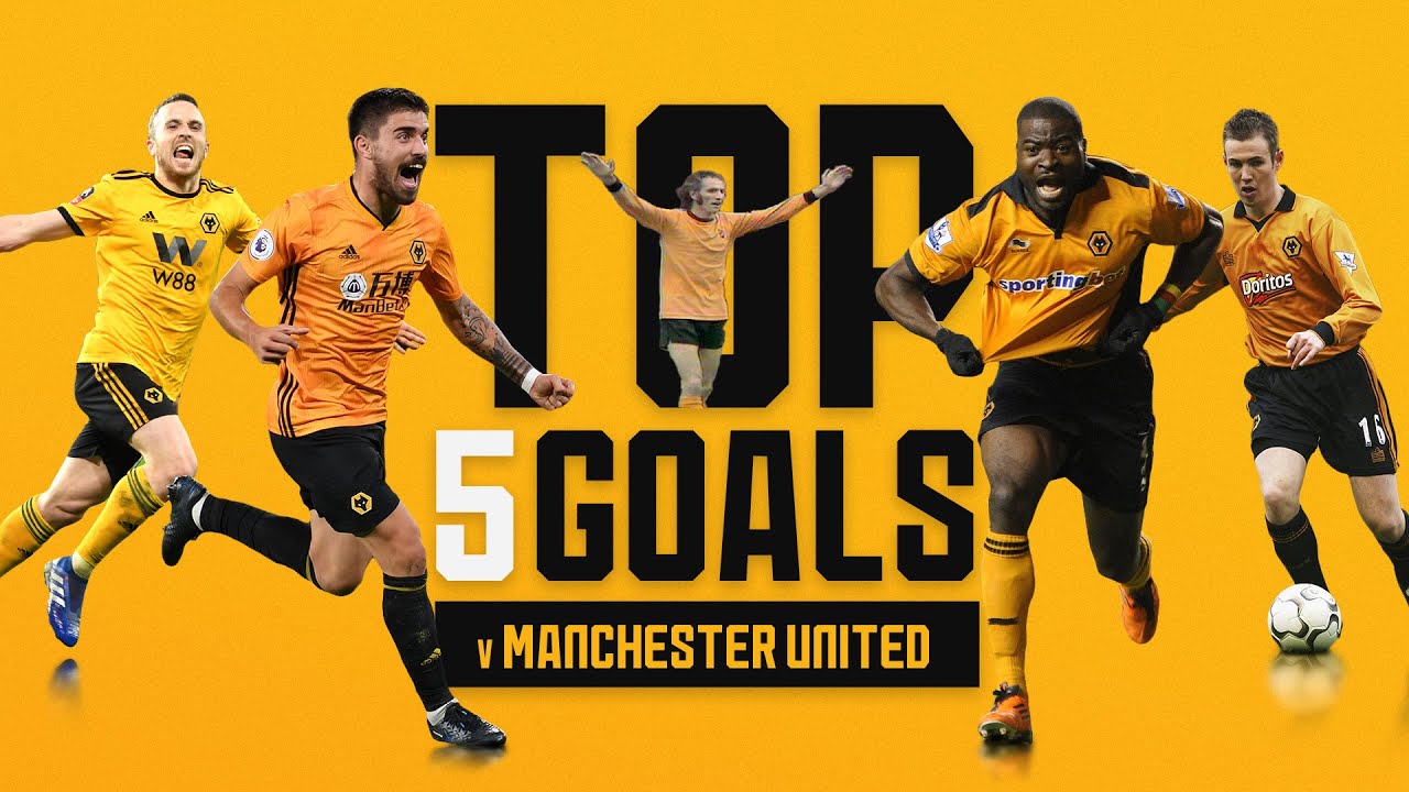 Neves, Jota, Elokobi! | Wolves top 5 goals against Man United - YouTube