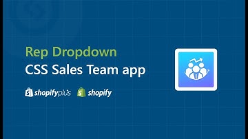 Rep Dropdown: CSS Sales Team App