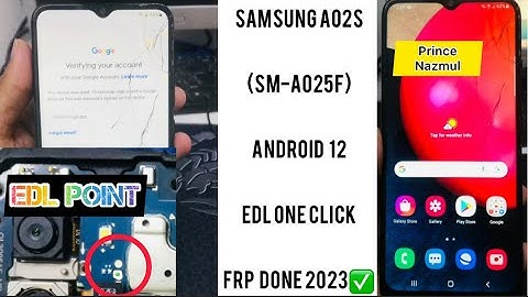 Samsung A02S SM-A025F Android 12 Frp done One click unlock-tool 2023