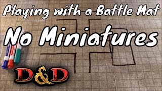 Play D&D without Miniatures on a Grid Map (Mat)