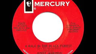 Miniatura del video "1965 HITS ARCHIVE: A Walk In The Black Forest - Horst Jankowski (#1 A/C)"