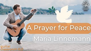 Guitar Performance & Tutorial: A Prayer for Peace by Maria Linnemann Resimi