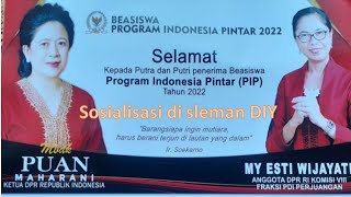 Anggota DPR RI Fraksi PDIP My Esti Wijayati Sosialisasi Beasiswa PIP & KIP