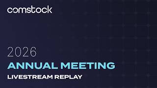 Comstock Inc. 2026 Annual Meeting Livestream Replay