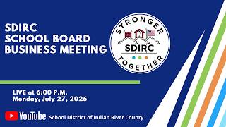 School Board Business Meeting 6 p.m. 7/27/26