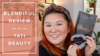 Blendiful Review - Tati Beauty