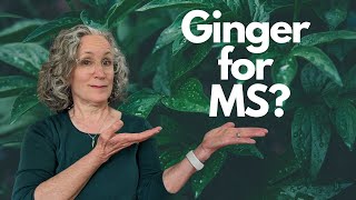 Ginger for MS? Recipes and Tips