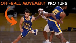 Steph Curry Off-ball Movement Pro Tips | How To Master Moving Without The Basketball