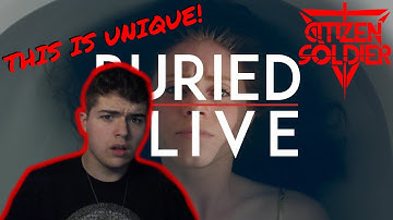 "Buried Alive" -Citizen Soldier (Reaction)