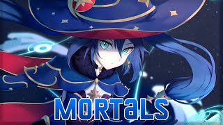 Nightcore - Mortals