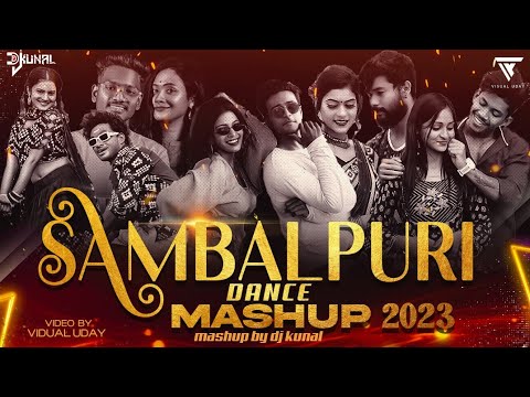 Sambalpuri Dance Mashup 2023  Sambalpuri Mashup  DJ Kunal  Visual Uday