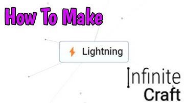 How To Make Lightning In Infinite Craft (2024)