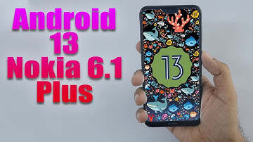 Install Android 13 on Nokia 6.1 Plus (LineageOS 20) - How to Guide!