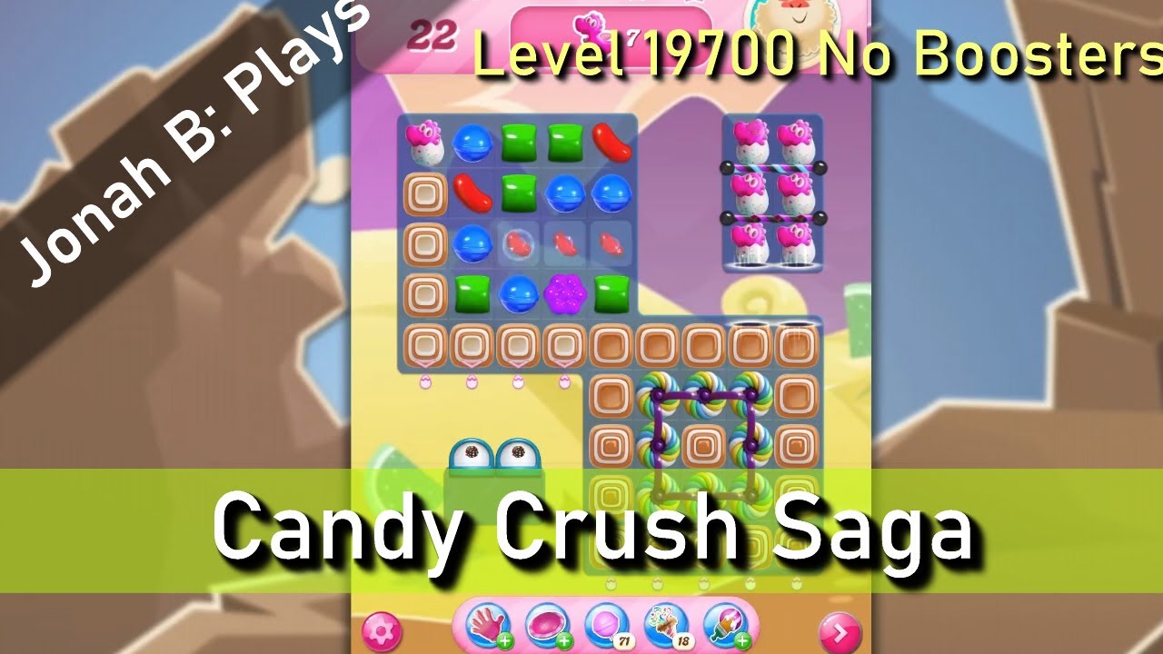 Candy Crush Saga Level 19700 No Boosters - YouTube