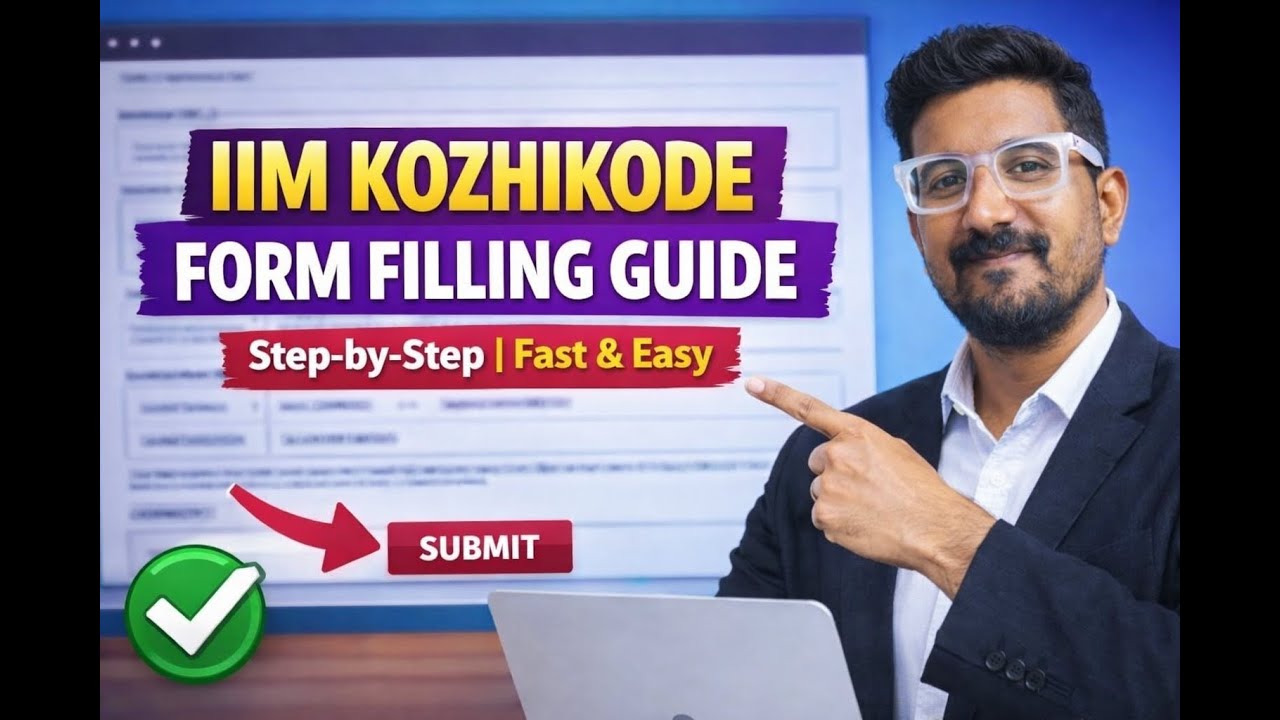 HOW TO FILL IIM KOZHIKODE FORM | HOW TO ANSWER SOP QUESTIONS |COMMON FORM FILLING MISTAKES TO AVOID
