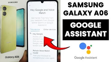 How to Enable Google Assistant in Samsung A06 - Setup Google Assistant