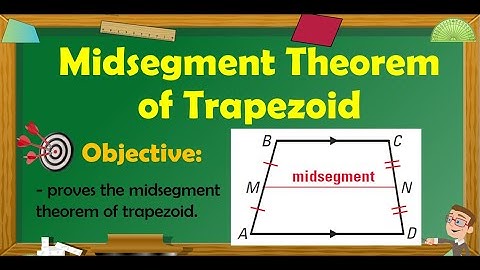 Midsegment Theorem of Trapezoid