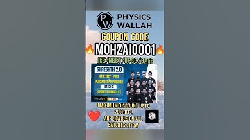 PW SHRESHTH 2.0 GATE 2027 Batch | PW Maximum Discount Coupon Code 2026 Batches |Code- MOHZAI0001 #pw