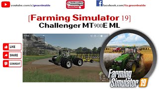 [Farming Simulator 19] Challenger MT900E ML