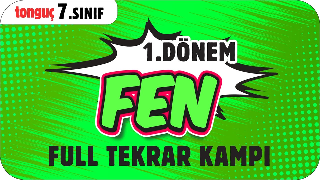 7. Sınıf Fen 1. Dönem Full Tekrar ♻ #2025