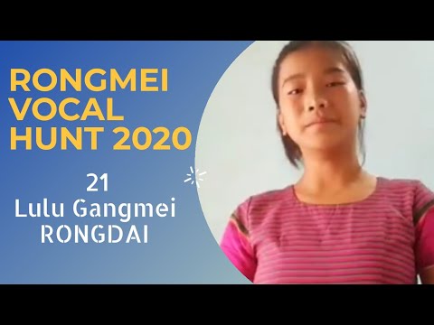 Lulu Gangmei  Rongmei Vocal Hunt  Online Singing Contest 2020  Ruangdai