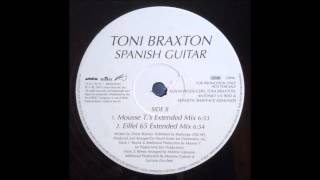 Toni Braxton - Spanish Guitar (Mousse T 's Extended Mix) 12\