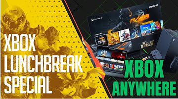 XBOX ANYWHERE Has Put The ENTIRE Games Industry On Notice!