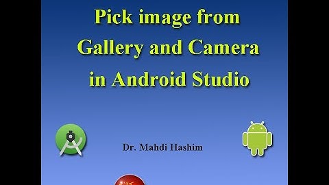 Pick Image from Camera and Gallery in Android Studio