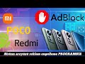 Xiaomi, Redmi, Poco Telefonlarda Reklamları kapatma "PROGRAMSIZ"
