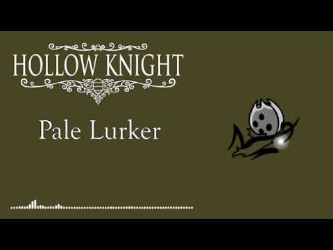 Hollow Knight Pale Lurker Voice - YouTube.