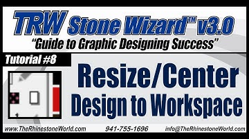 TRW Stone Wizard 3.0 Tutorial 8: Resize Center Design to Workspace Button