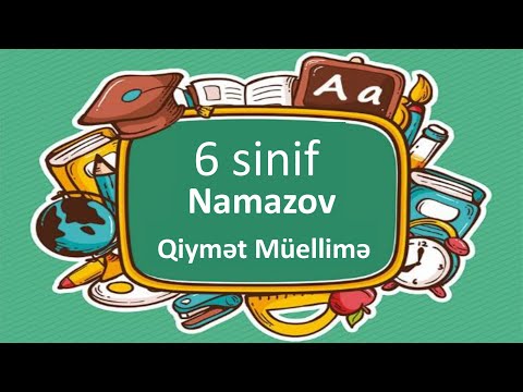 seh 144.Namazov 6 sinif