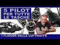 5 orologi pilot per tutte le tasche: i flieger della Luftwaffe