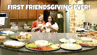 COOK WITH ME | FRIENDSGIVING